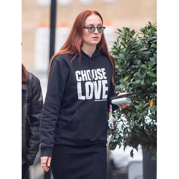 Sophie Turner Choose Love Hoodie